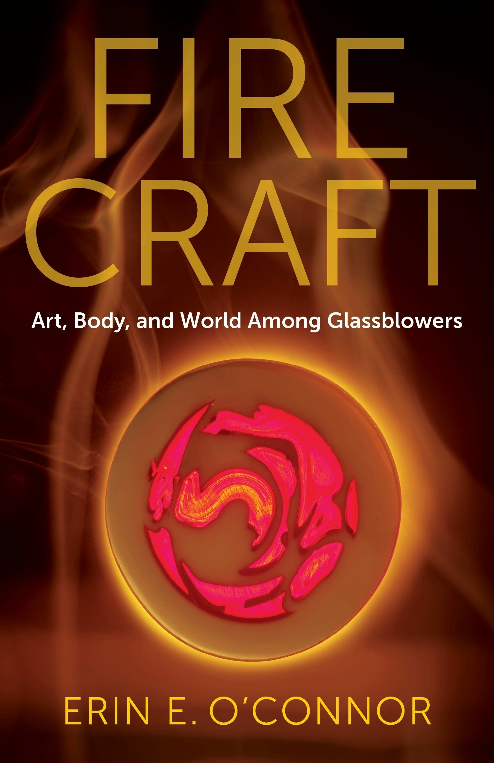 Book cover image for Fire Craft ISBN: 9780231218443